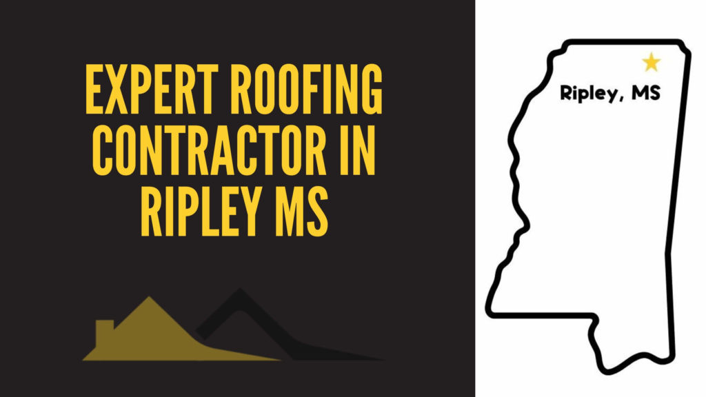 Expert-Roofing-Contractor-in-Ripley-MS